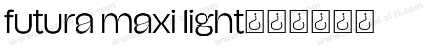 futura maxi light字体转换